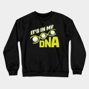 It's in my DNA Golf Player Crewneck Sweatshirt